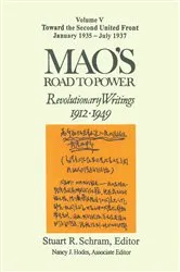 Book cover of Mao's Road to Power: Revolutionary Writings, 1912-49: v. 5: Toward the Second United Front, January 1935-July 1937 by Zedong Mao