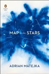 Book cover of Map to the Stars by Adrian Matejka