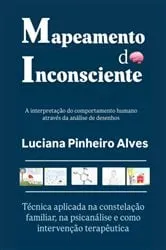 Book cover of Mapeamento Do Inconsciente by Luciana Pinheiro Alves