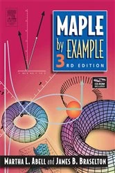Book cover of Maple By Example (3rd ed.) by Martha L. Abell