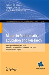 Book cover of Maple in Mathematics Education and Research by Robert M. Corless