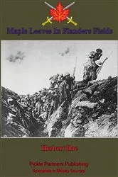 Book cover of Maple Leaves In Flanders Fields by Unknown