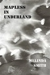 Book cover of Mapless in Underland by Unknown