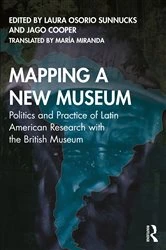 Book cover of Mapping a New Museum by Laura Osorio Sunnucks