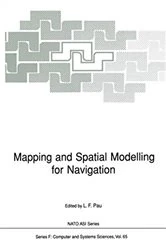 Book cover of Mapping and Spatial Modelling for Navigation by Louis F. Pau