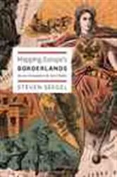 Book cover of Mapping Europe's Borderlands by Steven Seegel