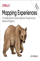 Book cover of Mapping Experiences (2nd ed.) by James Kalbach