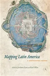 Book cover of Mapping Latin America by Jordana Dym