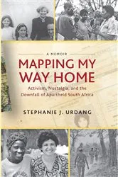 Book cover of Mapping My Way Home by Stephanie Urdang