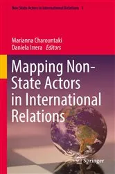 Book cover of Mapping Non-State Actors in International Relations by Marianna Charountaki