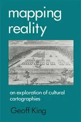 Book cover of Mapping Reality by Geoff King