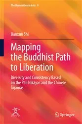 Book cover of Mapping the Buddhist Path to Liberation by Jianxun Shi