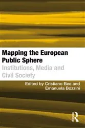 Book cover of Mapping the European Public Sphere by Emanuela Bozzini