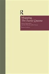 Book cover of Mapping The Faerie Queene by Wayne Erickson