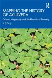 Book cover of Mapping the History of Ayurveda by K P Girija