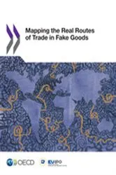 Book cover of Mapping the Real Routes of Trade in Fake Goods by OECD Publishing