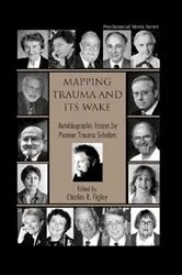 Book cover of Mapping Trauma and Its Wake by Charles R. Figley