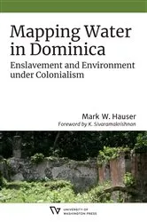 Book cover of Mapping Water in Dominica by Mark W. Hauser