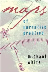 Book cover of Maps of Narrative Practice by Michael White