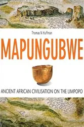 Book cover of Mapungubwe by Thomas Huffmann