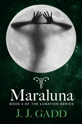 Book cover of Maraluna by J.J. Gadd