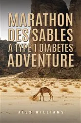 Book cover of Marathon des Sables – A Type 1 Diabetes Adventure by Alex Williams