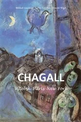 Book cover of Marc Chagall - Vitebsk -París -New York by Mikhail Guerman