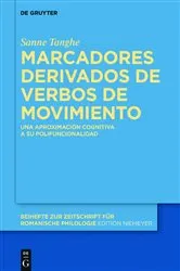 Book cover of Marcadores derivados de verbos de movimiento by Sanne Tanghe