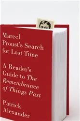 Book cover of Marcel Proust's Search for Lost Time by Patrick Alexander