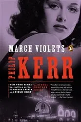Book cover of March Violets by Philip Kerr