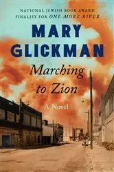 Book cover of Marching to Zion by Mary Glickman