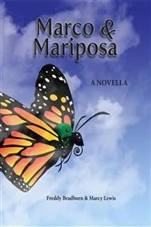 Book cover of Marco and Mariposa by Freddy Bradburn