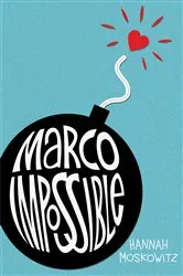 Book cover of Marco Impossible by Hannah Moskowitz