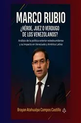 Book cover of Marco Rubio by BRAYAN ATAHUALPA  Sr CAMPOS CASTILLO