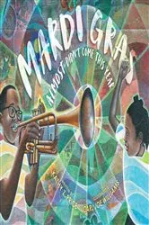 Book cover of Mardi Gras Almost Didn't Come This Year by Kathy Z. Price