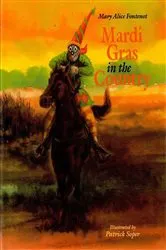 Book cover of Mardi Gras In The Country by Mary Alice Fontenot