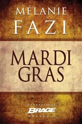 Book cover of Mardi gras by Mélanie Fazi