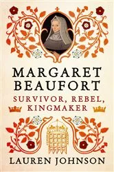 Book cover of Margaret Beaufort by Lauren Johnson