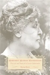 Book cover of Margaret Murray Washington by Sheena Harris