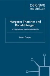 Book cover of Margaret Thatcher and Ronald Reagan by J. Cooper