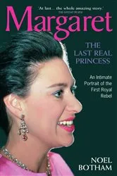 Book cover of Margaret - The Last Real Princess by Noel Botham