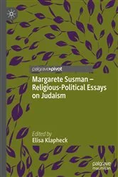 Book cover of Margarete Susman - Religious-Political Essays on Judaism by Elisa Klapheck