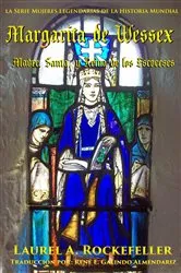 Book cover of Margarita de Wessex by Laurel A. Rockefeller