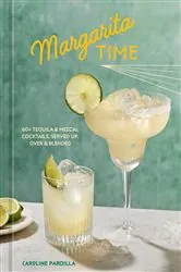 Book cover of Margarita Time by Caroline Pardilla