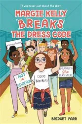 Book cover of Margie Kelly Breaks the Dress Code by Bridget Farr