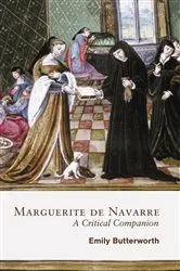 Book cover of Marguerite de Navarre: A Critical Companion by Emily Butterworth