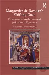 Book cover of Marguerite de Navarre's Shifting Gaze by Elizabeth Chesney Zegura