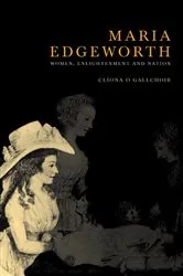Book cover of Maria Edgeworth by Cliona O'Gallchoir