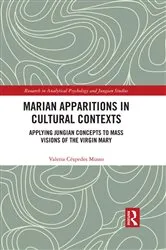 Book cover of Marian Apparitions in Cultural Contexts by Valeria Céspedes Musso