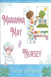 Book cover of Marianna May and Nursey by Tomie dePaola